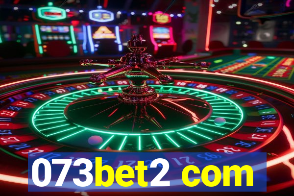 073bet2 com